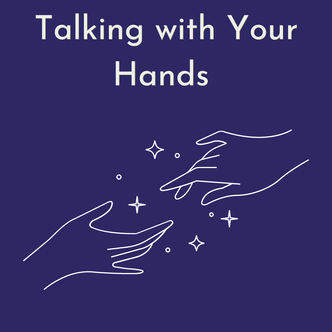 Talking With Your Hands
