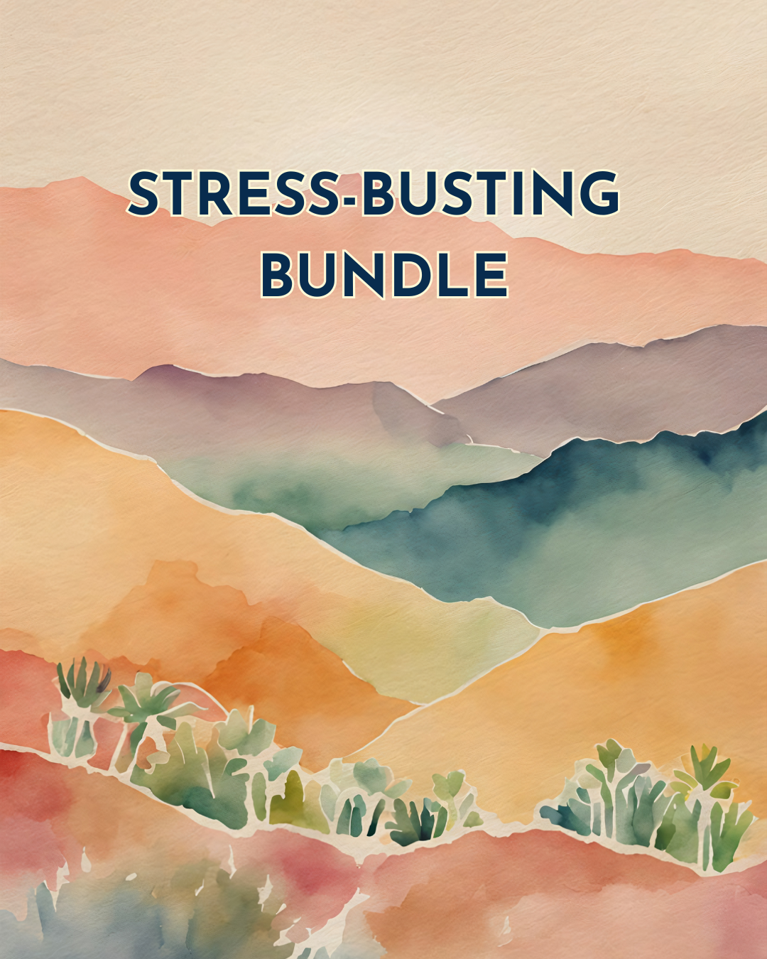 Stress-Busting Bundle